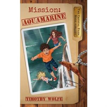 Mission Aquamarine