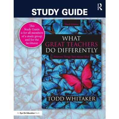 Study guide : What great teachers do differently : nineteen things that matter most /