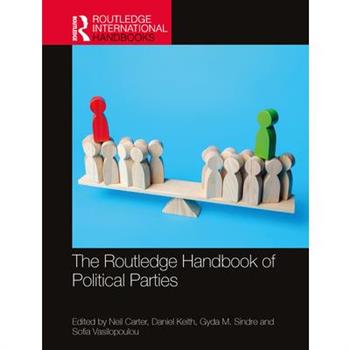 The Routledge Handbook of Political Parties