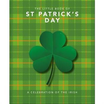 The Little Book of St. Patrick’s Day