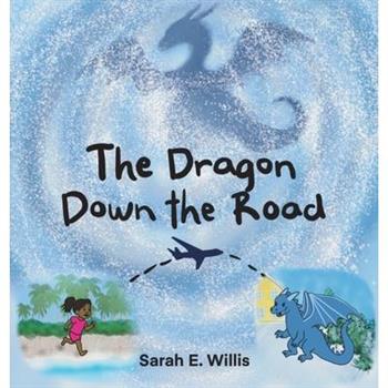 The Dragon Down the Road