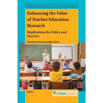 Enhancing the Value of Teacher Education Research