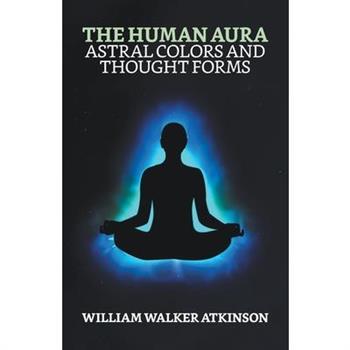 The Human Aura