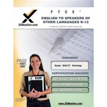 FTCE English to Speakers of Other Languages K-12