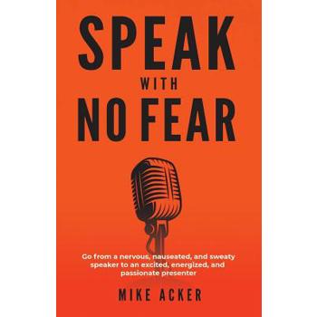 Speak With No Fear