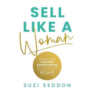 Sell Like A Woman