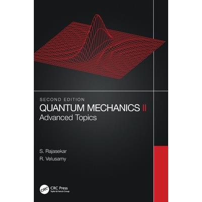 Quantum Mechanics II