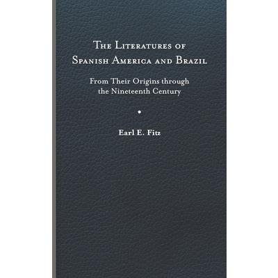 Literatures of Spanish America and Brazil