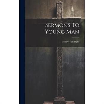 Sermons To Young Man