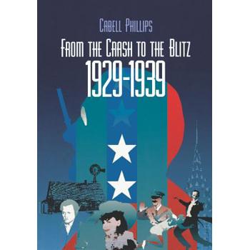 From the Crash to the Blitz 1929-1939