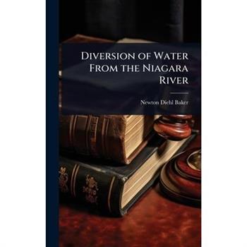 Diversion of Water From the Niagara River