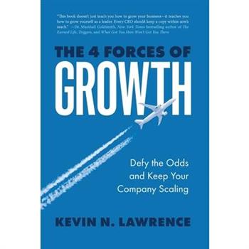 The 4 Forces of Growth