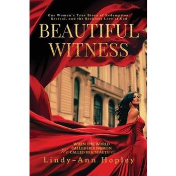 Beautiful Witness