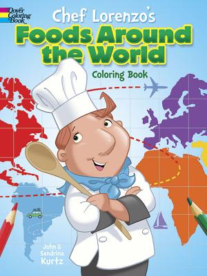 Chef Lorenzo’s Foods Around the World
