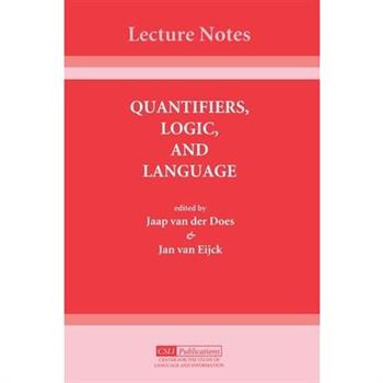 Quantifiers, Logic, and Language