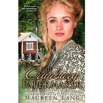 The Cranbury Papermaker