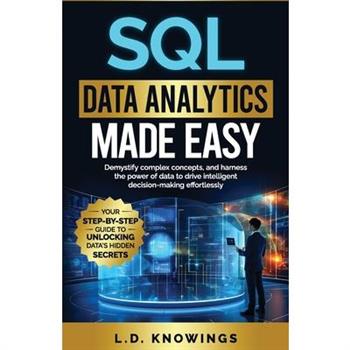 SQL Data Analytics Made Easy