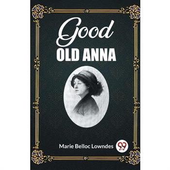 Good Old Anna