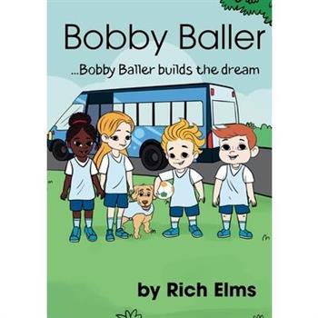 Bobby Baller ...Bobby Baller builds the dream