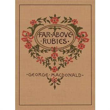 Far Above Rubies