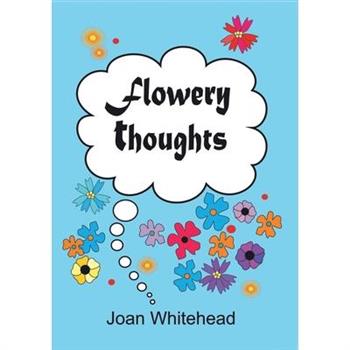 Flowery Thoughts