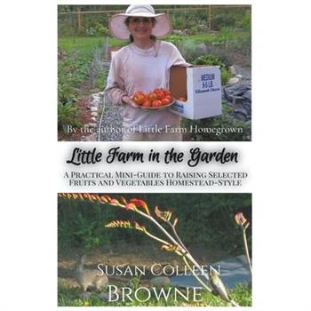 Little Farm in the Garden