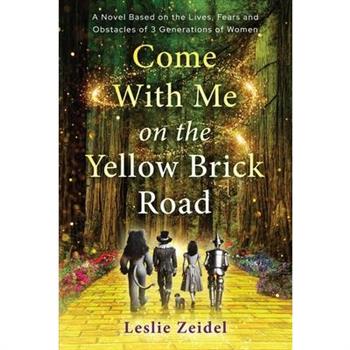 Come With Me on the Yellow Brick Road