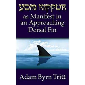Yom Kippur as Manifest in an Approaching Dorsal Fin