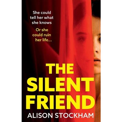 The Silent Friend