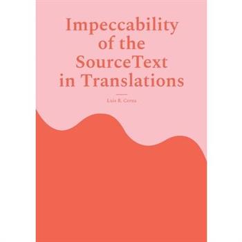 Impeccability of the Source Text in Translations