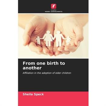 From one birth to another