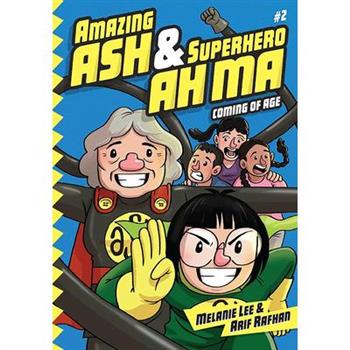 Amazing Ash & Superhero Ah Ma Book 2