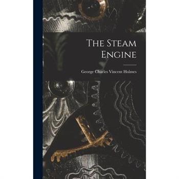 The Steam Engine