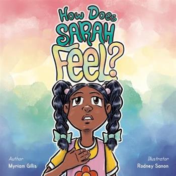 How Does Sarah Feel?