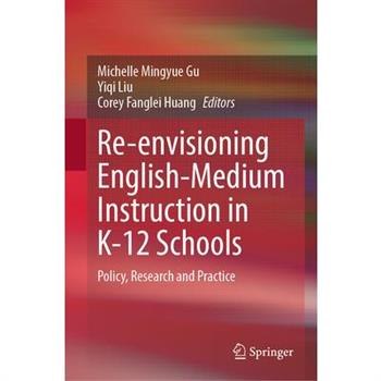 Re-Envisioning English-Medium Instruction in K-12 Schools