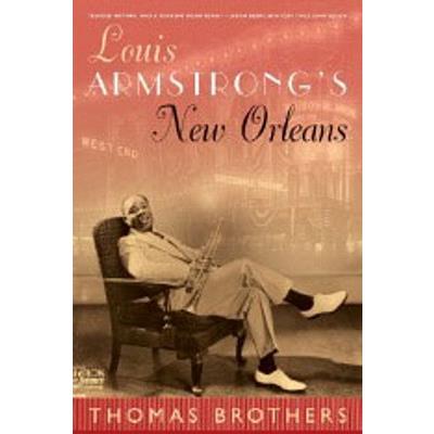 Louis Armstrong's New Orleans