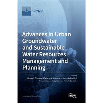 Advances in Urban Groundwater and Sustainable Water Resources Management and Planning