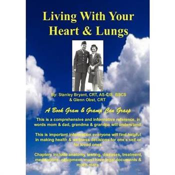 Living With Your Heart & Lungs