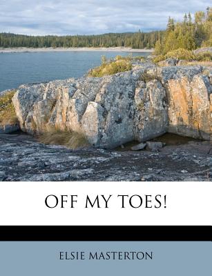 Off My Toes!