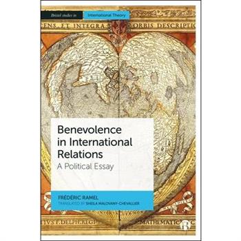Benevolence in International Relations