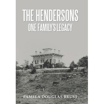 The Hendersons One Family Legacy
