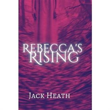 Rebecca’s Rising