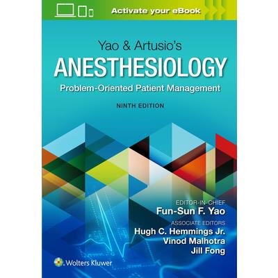 Yao & Artusio’s Anesthesiology