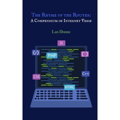 The Rhyme of the Router