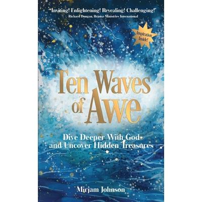 Ten Waves Of Awe