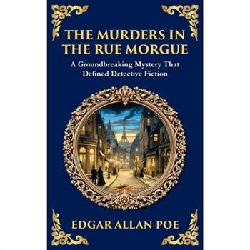 The Murders in the Rue Morgue
