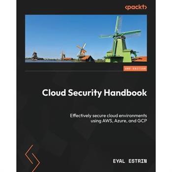 Cloud Security Handbook - Second Edition