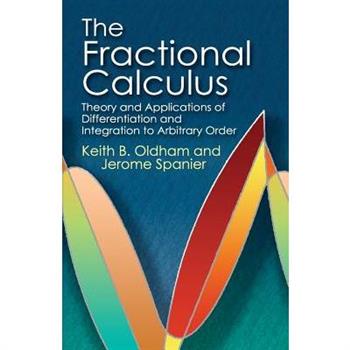 The Fractional Calculus
