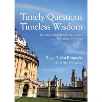 Timely Questions Timeless Wisdom