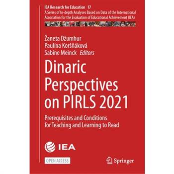 Dinaric Perspectives on Pirls 2021